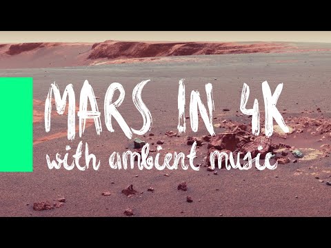 Explore Mars in Stunning 4K Resolution with 3 Hours of Relaxing Ambient Music - Perfect for Studying
