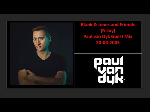 Blank & Jones - Paul van Dyk Guest Mix (20 08 2005)