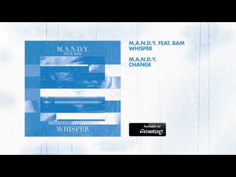 M.A.N.D.Y feat. BAM - Whisper