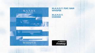 M.A.N.D.Y feat. BAM - Whisper