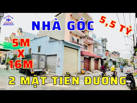 KIẾM ĐÂU RA CĂN NHÀ THỨ 2 - VỊ TRÍ CỰC ĐẸP 5m x 16m || Mặt tiền Đường - Góc 2 Mặt tiền - Giá tốt