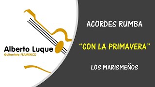ACORDES DE LA RUMBA CON LA PRIMAVERA DE LOS MARISMEÑOS