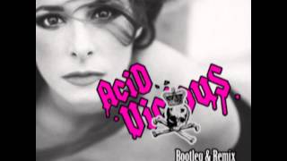 Acid Vicious : Mylene Vs Gnals - Crazy Gam (Bootleg Remix)