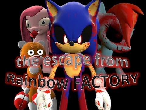 Sonic.exe and the escape from the Rainbow Factory (720HD/60fps) (ORIGINAL UPLOAD)