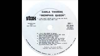 Carla Thomas - I Play For Keeps