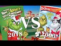 The Grinch Grinches The Cat In The Hat Quality Comparison 2018 VS 2003