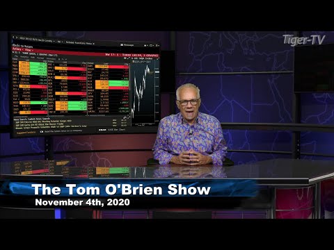 November 4th, Tom O'Brien Show on TFNN - 2020