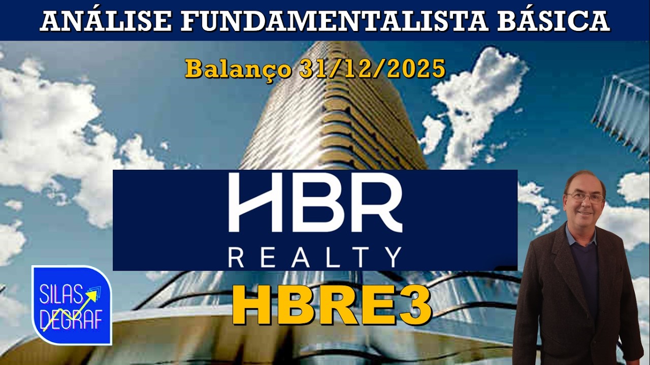 HBR REALTY EMPREEND. IMOB. S/A. ANÁLISE FUNDAMENTALISTA BÁSICA. PROF. SILAS DEGRAF. 31/12/2025