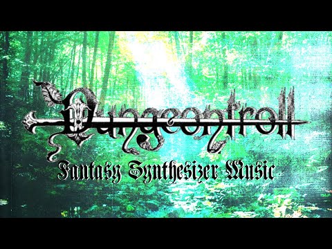 Dungeontroll - Garden of the Emerald Queen (fantasy synthesizer music)