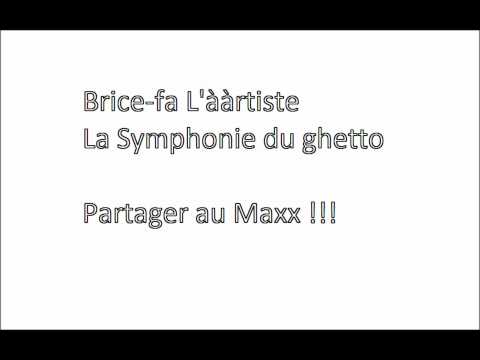 Brice-fa la symphonie du ghetto