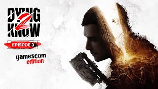 Dying Light 2 Stay Human получила новые подробности на Gamescom 2021, анонсирована версия Dying Light для Nintendo Switch