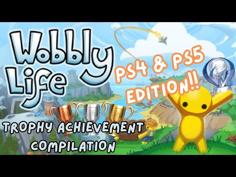 ACHIEVEMENT COMPILATION - TROPHY COMPILATION - WOBBLY LIFE FOR PLAYSTATION!! PS4/PS5 EDITION!