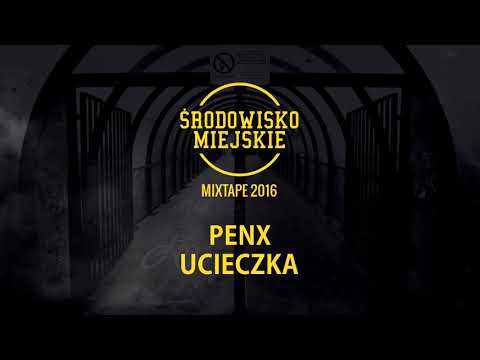 PENX - UCIECZKA // PROD. FAME BEATS (Audio)