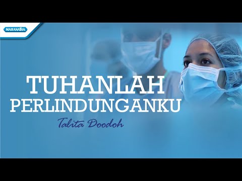 Tuhanlah Perlindunganku - Talita Doodoh (Official lyric video)