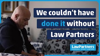 Receiving compensation helped me get my life back on track | Law Partners