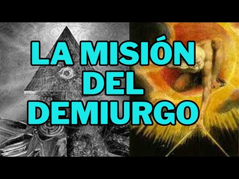 LA MISIÓN DEL DEMIURGO
