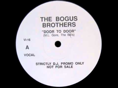 The Bogus Brothers - Door To Door (Vocal)