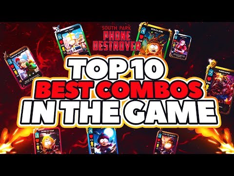 MY TOP 10 BEST COMBOS TO USE! | South Park: Phone Destroyer
