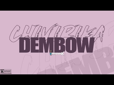 CHIVIRIKA DEMBOW - BRIANMIX - RKT
