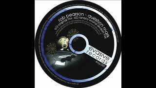 Rob Pearson – Question Mark (Lunacy Sound Division Mix)