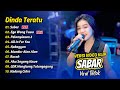Dinda Teratu SABAR EGO WONG TUWO PELAMPIASAN 2 FULL ALBUM DANGDUT KOPLO