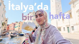 İtalya'da tek başıma bir hafta! / 5 şehir