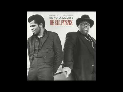 The Notorious J.B.'s - The B.I.G. Payback [Instrumental] (Prod. Amerigo Gazaway)
