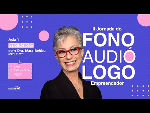 2ª Jornada do Fonoaudiólogo Empreendedor - Aula 1: Precificação