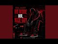 No More Mr. Nice Guy