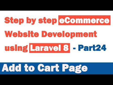 Step by step eCommerce website Development using Laravel 8 Part 24 Add to Cart Page