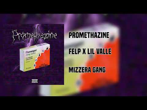 M I Z Z E R A - Promethazine [Feat. Felp x Lil Valle] (@Prod_Felp)