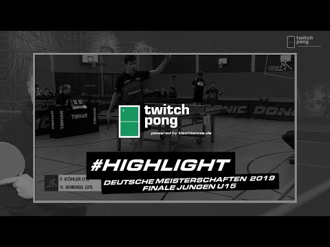 twitchpong Highlight I 2019 Jungen-Finale U15 Felix Köhler - Vincent Senkbeil