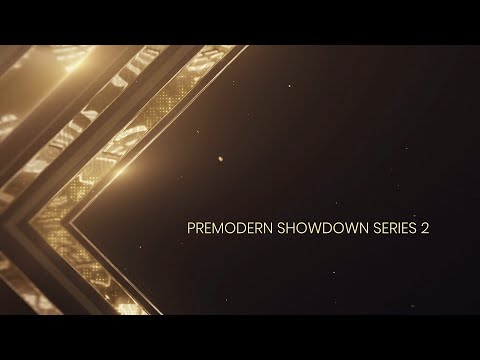 Premodern Showdown Series 2 Episode 2