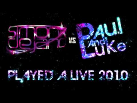 SIMON DE JANO VS PAUL & LUKE - PLAYED A LIVE 2010 (Simon de Jano mix)