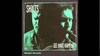 Shilts - There's No Wonder