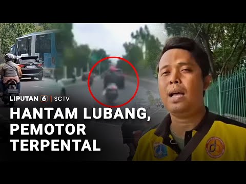Hantam Lubang, Pemotor Terpental | Liputan 6