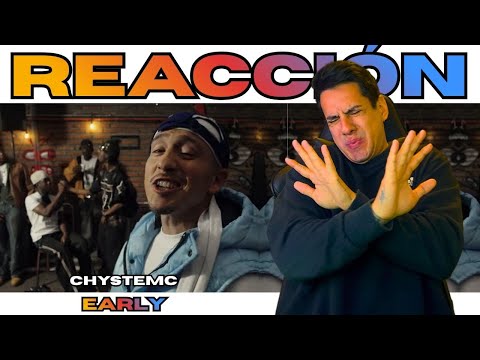 ARGENTINO REACCIONA // EARLY - CHYSTEMC // ESTÁ EN OTRO NIVEL!!! ES OTRO ENERGIA ESTO!!