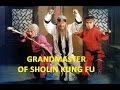 Wu Tang Collection - Grandmaster of Shaolin Kung Fu