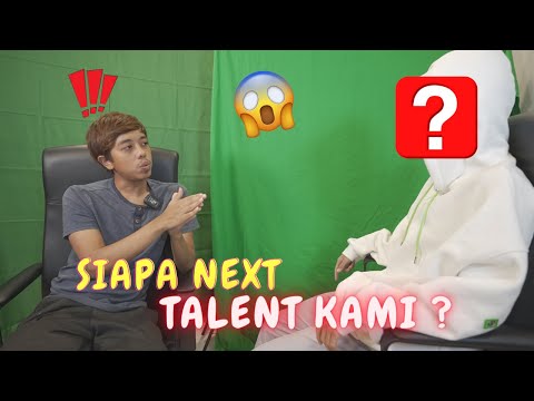 SIAPA NEXT TALENT KAMI ? TEAM BARU