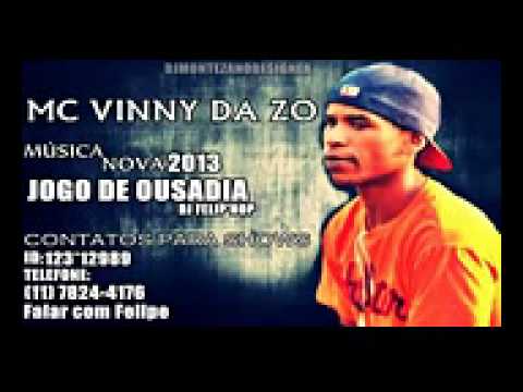 MC VINNY DA ZO   JOGO DE OUSADIA