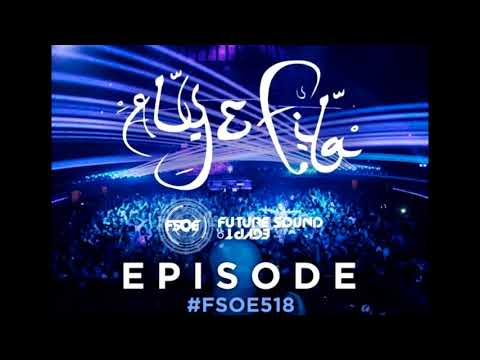 Aly & Fila - Future Sound Of Egypt FSOE 518 second hour