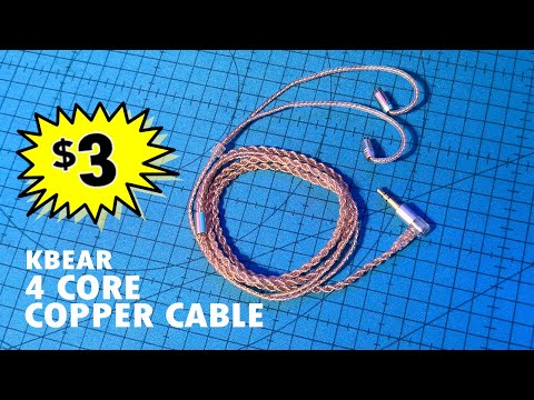 KBEAR "4 CORE COPPER CABLE" $3 IEM Cable Review