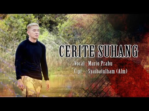 CERITE SUHANG - MARIO PRABU
