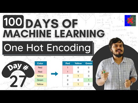 One Hot Encoding | Handling Categorical Data | Day 27 | 100 Days of Machine Learning