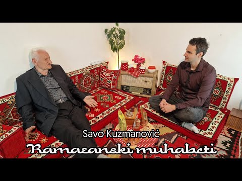RAMAZANSKI MUHABETI 2024   #29 Savo Kuzmanović