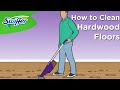 How to Clean Hardwood Floors with Swiffer WetJet | Swiffer