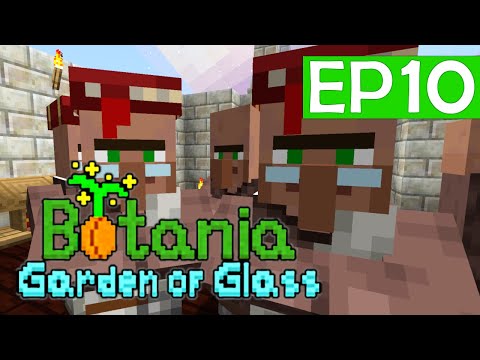 Botania: Garden Of Glass [1.16.5] - Ep10: Villagers & Mana Enchanter