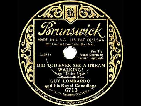 1933 HITS ARCHIVE: Did You Ever See A Dream Walking? - Guy Lombardo (Carmen Lombardo, vocal)
