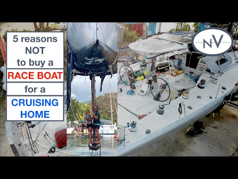 Why NOT to buy a RACE BOAT for a CRUISING HOME...