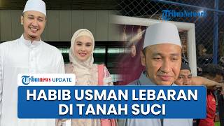 Lebaran di Tanah Suci, Habib Usman Ajak Kartika Putri dan Anak-anak Sekalian Umroh di Mekkah